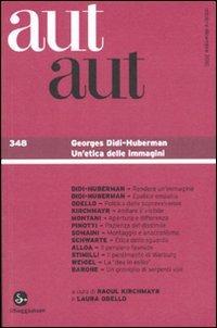 Aut aut. Vol. 348: Georges Didi-Huberman. Un'etica delle immagini. - copertina
