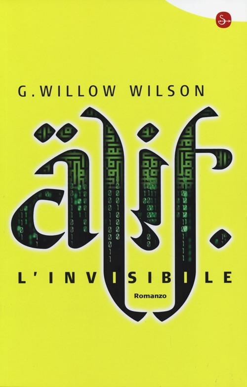 Alif l'invisibile - G. Willow Wilson - copertina