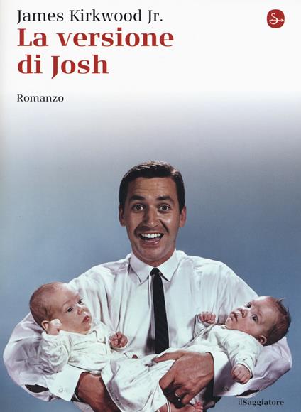 La versione di Josh - James jr. Kirkwood - copertina