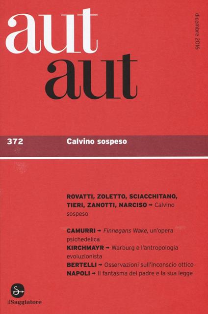 Aut aut. Vol. 372: Calvino sospeso. - copertina