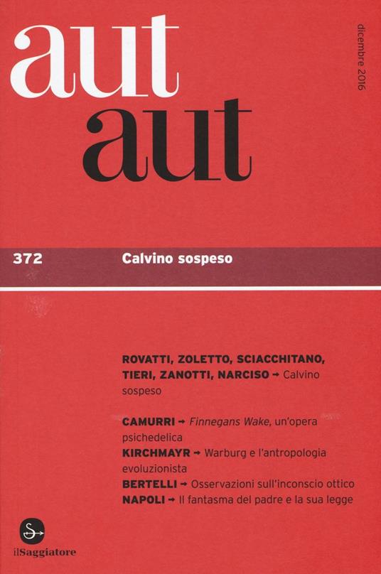 Aut aut. Vol. 372: Calvino sospeso. - copertina
