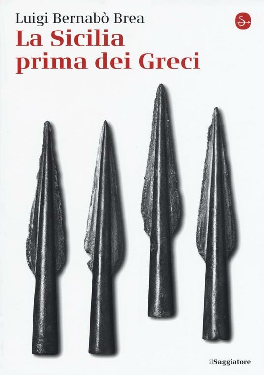 La Sicilia prima dei greci - Luigi Bernabò Brea - copertina