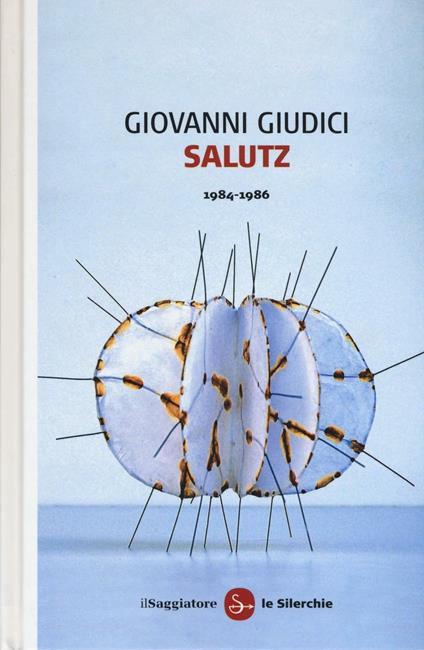 Salutz (1984-1986) - Giovanni Giudici - copertina