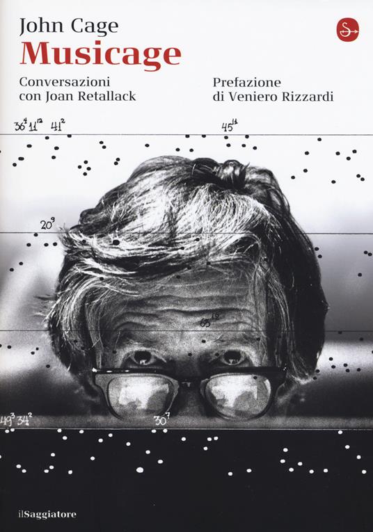 Musicage. Conversazione con Joan Retallack - John Cage,Joan Retallack - copertina