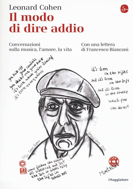 Il modo di dire addio. Conversazioni sulla musica, l'amore, la vita - Leonard Cohen - copertina