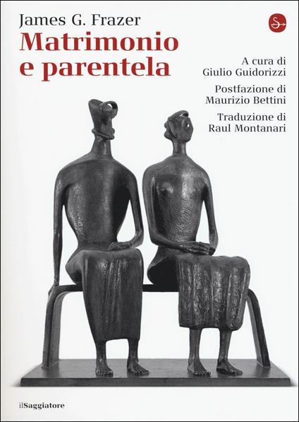 Matrimonio e parentela - James George Frazer - copertina