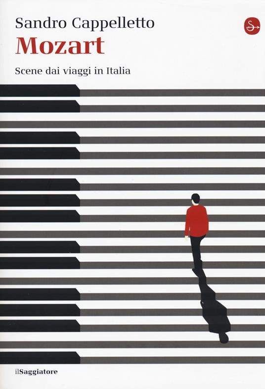 Mozart. Scene dai viaggi in Italia - Sandro Cappelletto - copertina