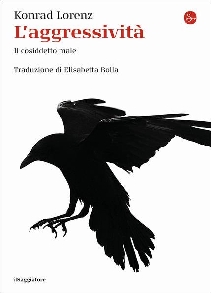 L'aggressività. Il cosiddetto male - Konrad Lorenz - copertina