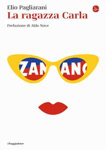 Libro La ragazza Carla Elio Pagliarani