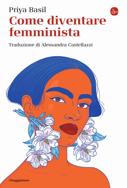 Come diventare femminista - Priya Basil - copertina