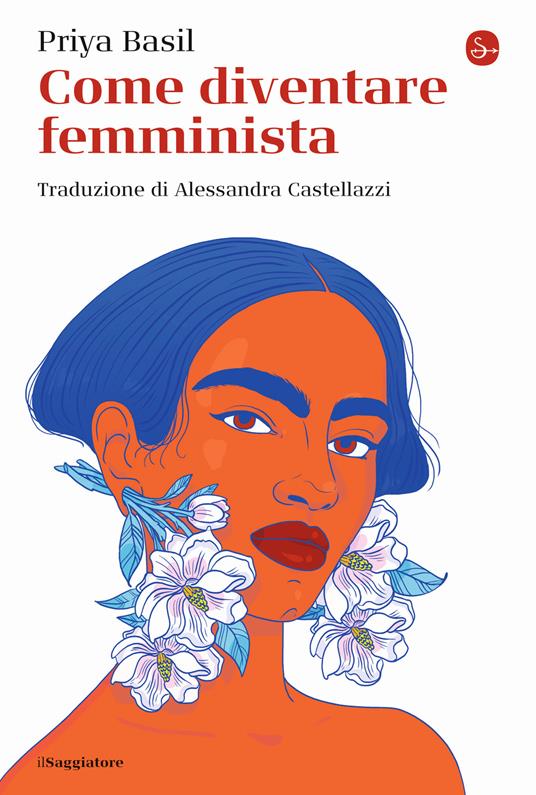 Come diventare femminista - Priya Basil - copertina