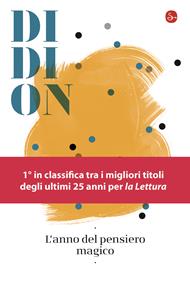 L'anno del pensiero magico