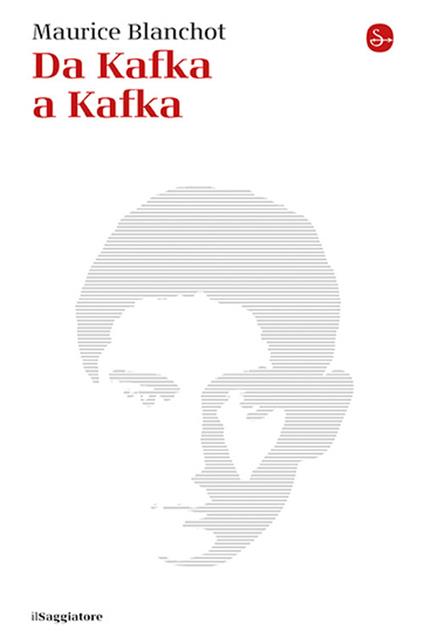 Da Kafka a Kafka - Maurice Blanchot - copertina