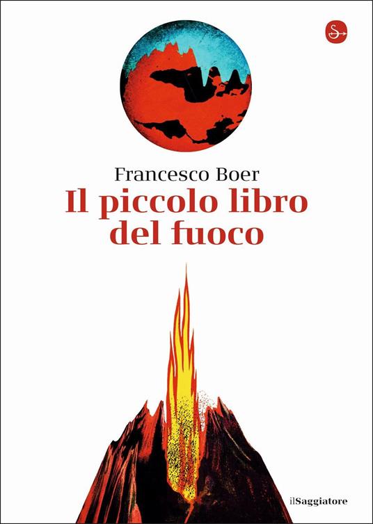 Il piccolo libro del fuoco - Francesco Boer - copertina