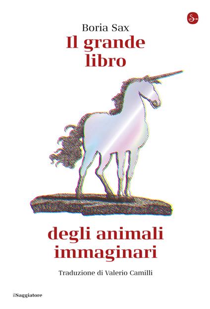 Il grande libro degli animali immaginari - Boria Sax - copertina