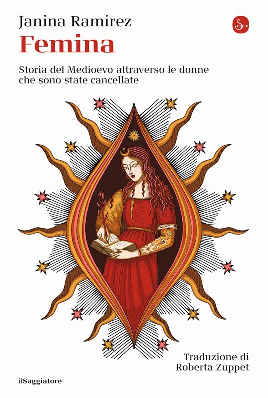 Femina. Storia del Medioevo attraverso le donne che sono state cancellate - Janina Ramirez - copertina