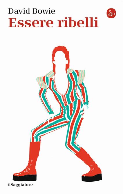 Essere ribelli - David Bowie - copertina