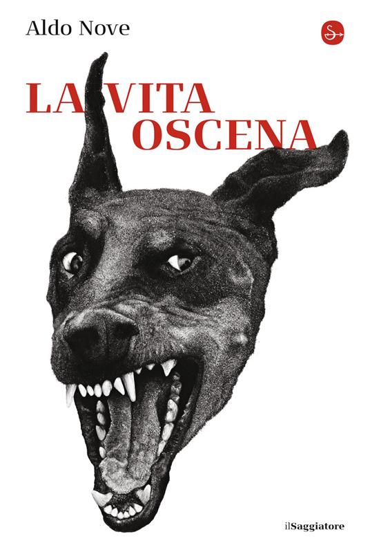 La vita oscena - Aldo Nove - copertina