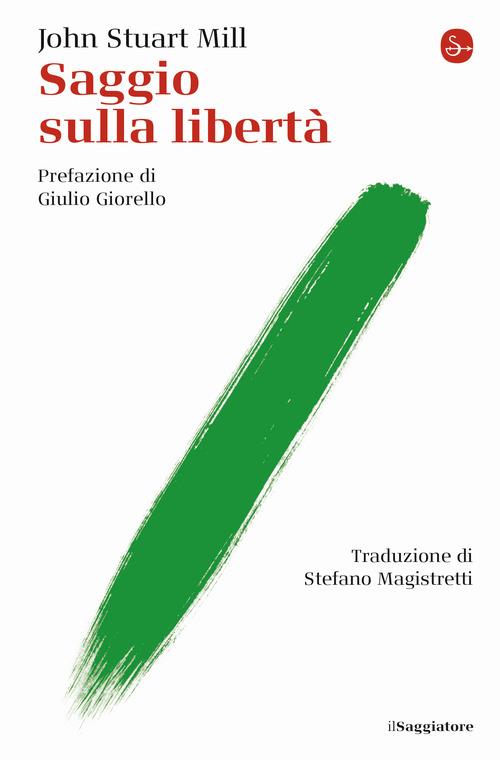 Saggio sulla libertà - John Stuart Mill - copertina