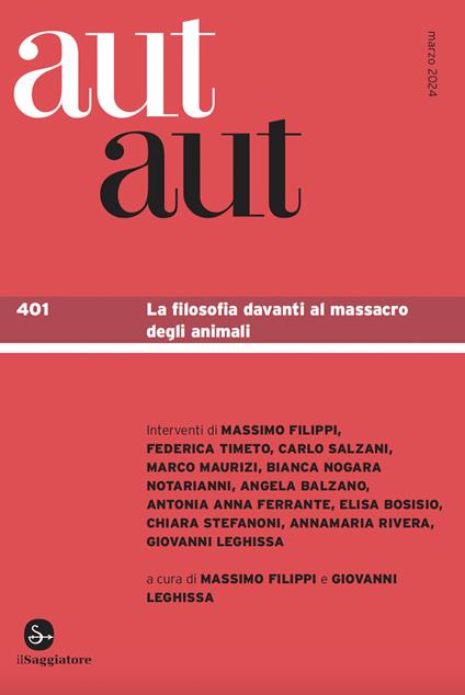Aut aut. Vol. 401: La filosofia davanti al massacro degli animali - copertina