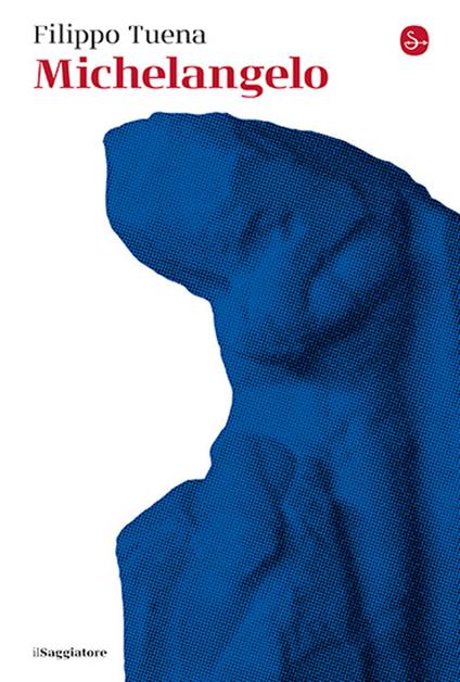 Michelangelo - Filippo Tuena - copertina