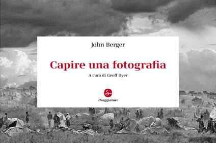 Capire una fotografia - John Berger - copertina