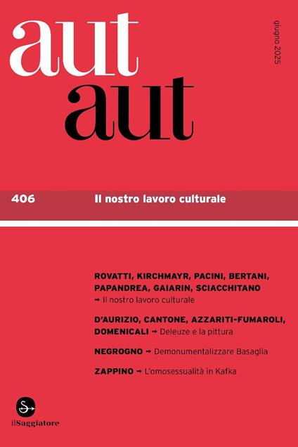 Aut aut. Vol. 406: Il nostro lavoro intellettuale - copertina