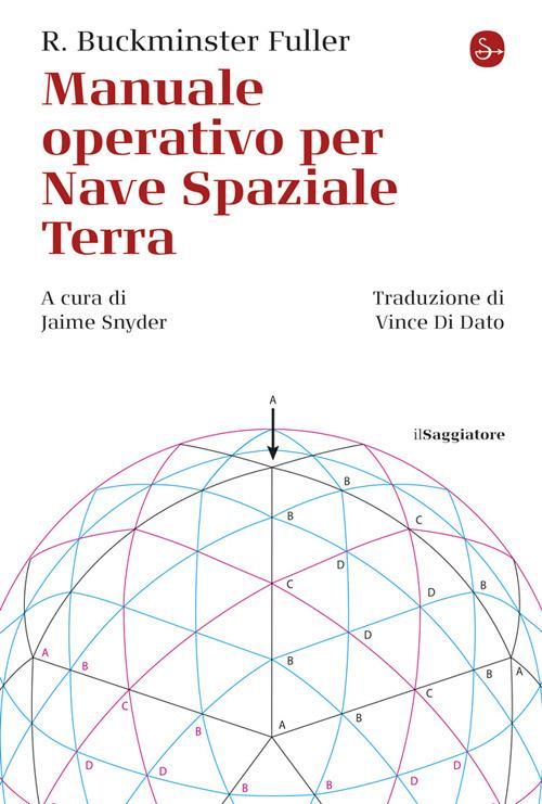 Manuale operativo per Nave Spaziale Terra - R. Buckminster Fuller - copertina