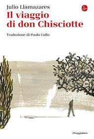 Il viaggio di don Chisciotte