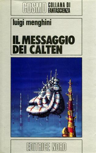 Il messaggio dei Calten - Luigi Menghini - copertina