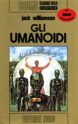 Umanoidi - Jack Williamson - copertina