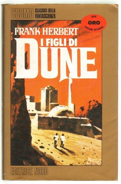 I figli di Dune. Il ciclo di Dune. Vol. 3 - Frank Herbert - copertina