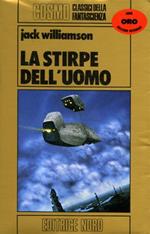 La stirpe dell'uomo