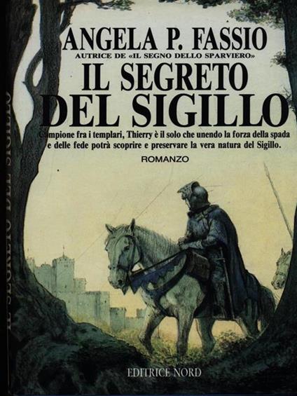 Il segreto del sigillo - Angela P. Fassio - copertina