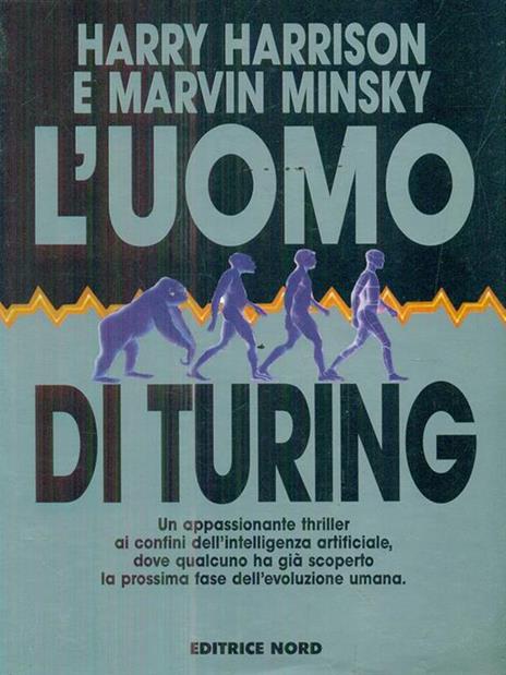 L'uomo di Turing - Harry Harrison,Marvin Minsky - 3