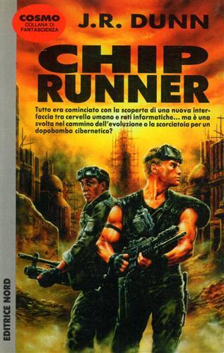 Chip runner - J. R. Dunn - copertina