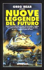 Le nuove leggende del futuro