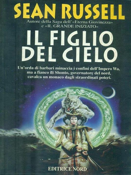 Il figlio del cielo - Sean Russell - 2