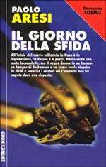 Il giorno della sfida