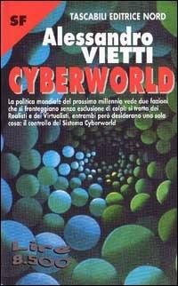 libro Cosmo ed Nord fantascienza fantasy Cyberworld di Alessandro Vietti 