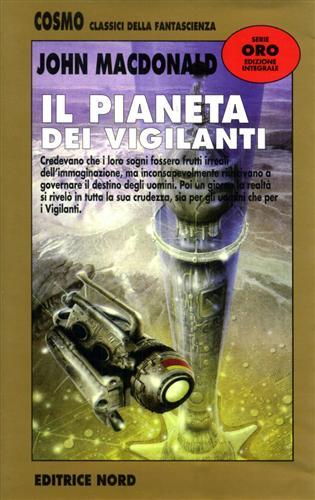 Il pianeta dei vigilanti - John D. McDonald - copertina