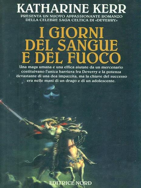 I giorni del sangue e del fuoco - Katharine Kerr - copertina