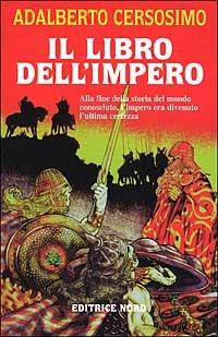 Il libro dell'impero - Adalberto Cersosimo - copertina