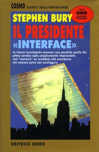Il presidente (Interface) - Stephen Bury - copertina