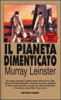 Il pianeta dimenticato - Murray Leinster - 2