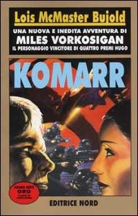 Komarr - Lois McMaster Bujold - copertina