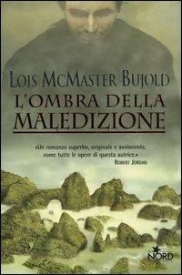 L' ombra della maledizione - Lois McMaster Bujold - copertina