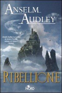 Ribellione - Anselm Audley - copertina