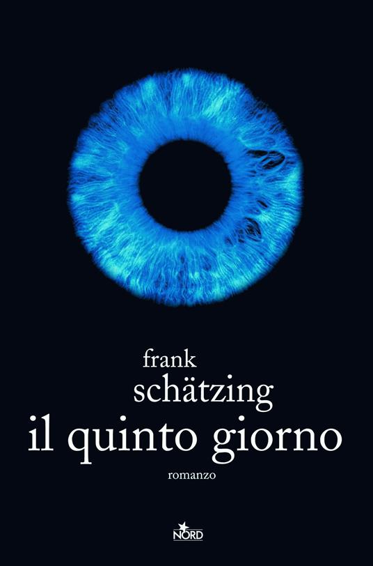 Il quinto giorno - Frank Schätzing - copertina