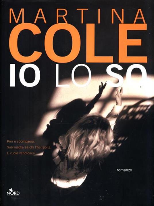 Io lo so - Martina Cole - 5